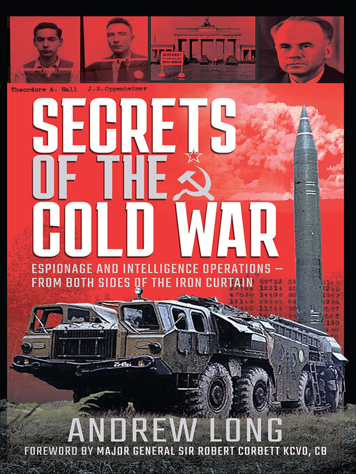 Title details for Secrets of the Cold War by Andrew Long - Available